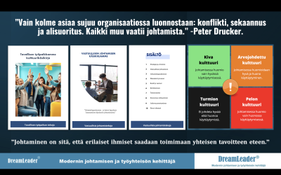Kulttuuria pitää johtaa! Ja etenkin kulttuurimuutosta.