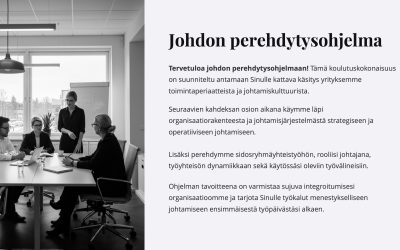 Älä unohda johdon perehdytystä.